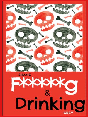 cover image of Fucking & Drinking
